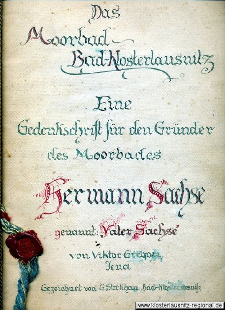 Gedenkschrift für den Gründer des Moorbades Hermann Sachse
